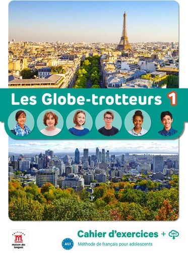 Emprunter Les globe-trotteurs 1. Cahier d´exercices. A1.1 livre