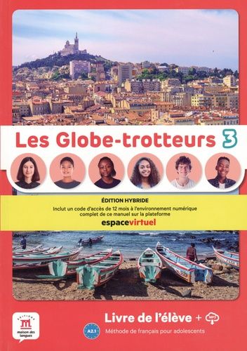 Emprunter Les Globe-Trotteurs 3 A2.1. Livre de l´élève livre