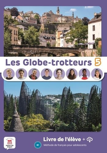 Emprunter Les Globe-Trotteurs 5. Livre de l´élève, Edition livre