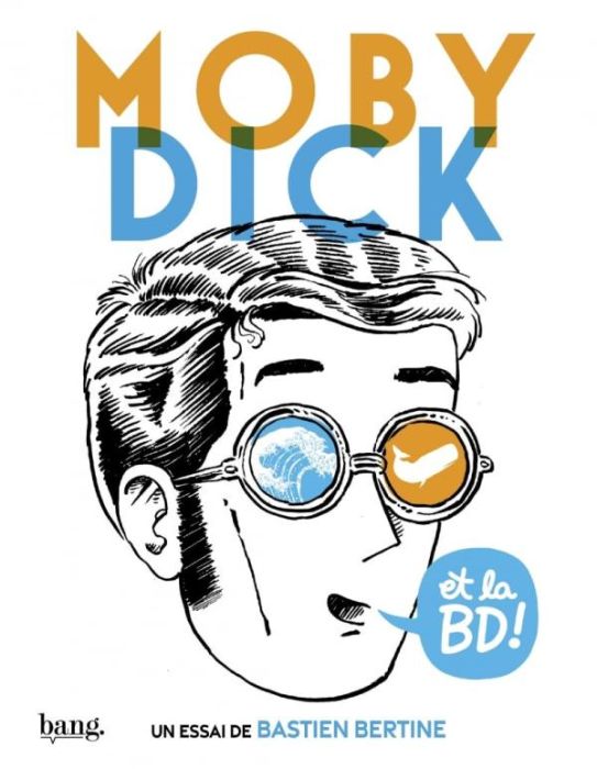 Emprunter Moby Dick et la bande dessinée livre