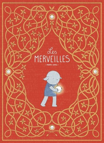 Emprunter LES MERVEILLES livre