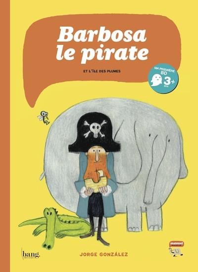 Emprunter Barbosa le pirate et l'île des plumes livre