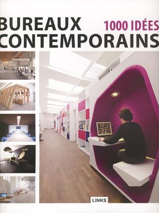 Emprunter Bureaux contemporains. 1000 idées livre