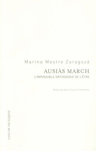 Emprunter Ausias March. L'impossible orthodoxie de l'être livre