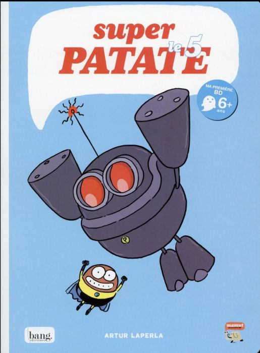 Emprunter Super patate Tome 5 livre