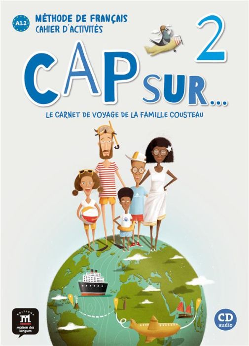 Emprunter Cap sur... 2 A1.2. Cahier d'activités, avec 1 CD audio livre