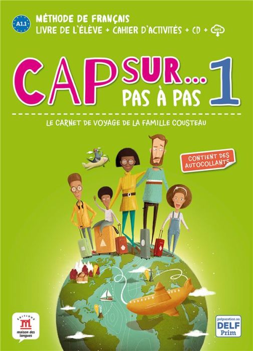 Emprunter Cap sur... pas à pas 1 A1.1. Livre de l'élève + cahier d'activités, Edition 2020, avec 1 CD audio livre