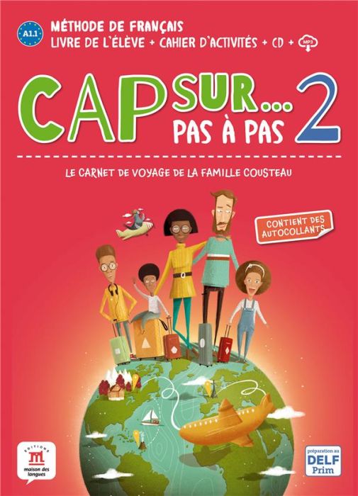 Emprunter Cap sur... pas à pas 2 A1.1. Livre de l'élève + cahier d'activités, avec 1 CD audio livre