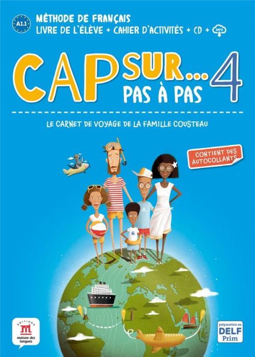 Emprunter Cap sur... pas à pas 4 A2.1. Livre de l'élève + cahier d'activités, avec 1 CD audio livre