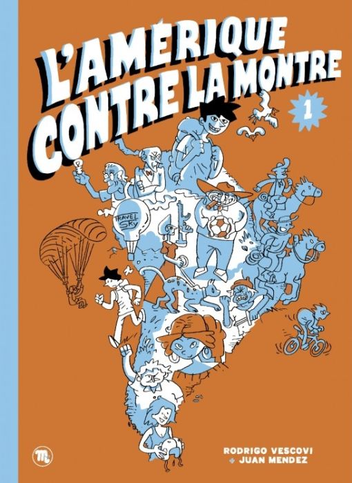 Emprunter L'Amérique contre la montre Tome 1 livre