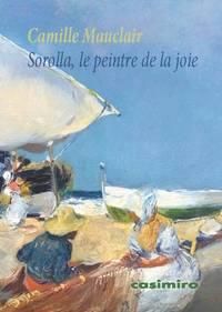 Emprunter Sorolla, le peintre de la joie livre