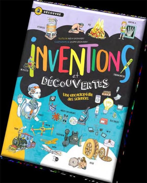 Emprunter Inventions et découvertes. Une encyclopédie des sciences livre