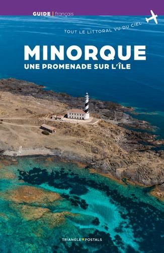 Emprunter Minorque, une promenade sur l'île livre