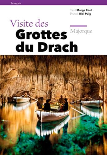 Emprunter Visite des grottes du Drach. Majorque livre