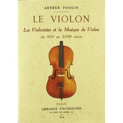 Emprunter Le violon. Les violonistes et la musique de violon du XVIe au XVIIIe siècle livre