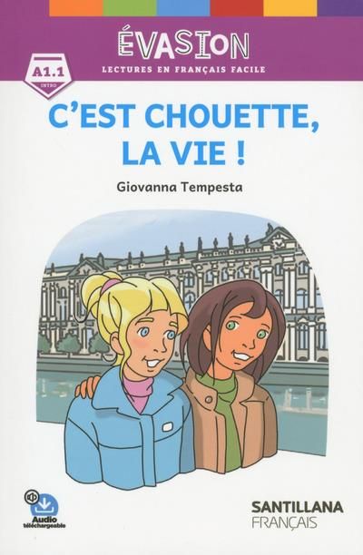 Emprunter Evasion - C'est chouette, la vie ! livre