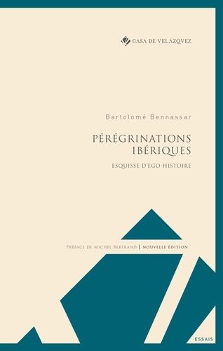 Emprunter PEREGRINATIONS IBERIQUES - ESQUISSE D'EGO-HISTOIRE livre