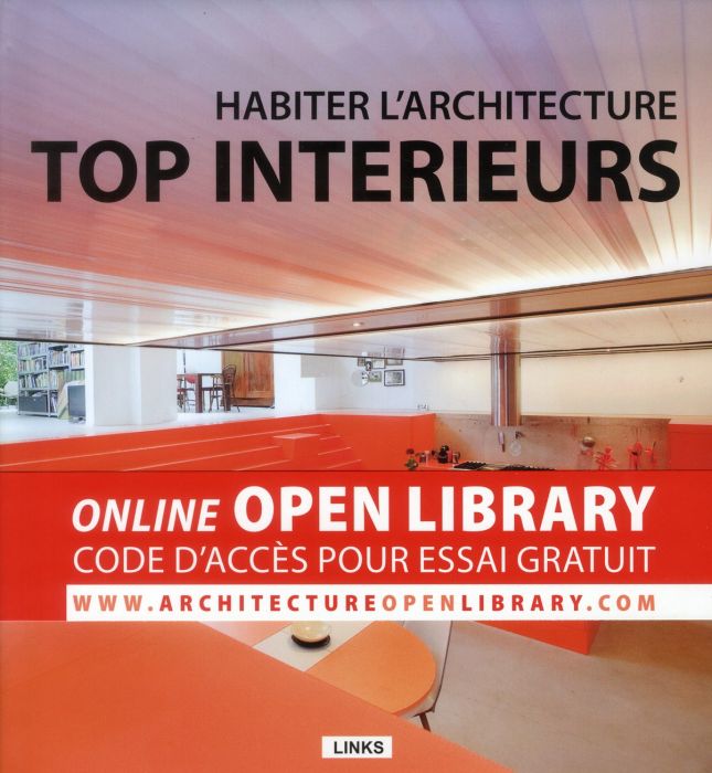 Emprunter Top intérieurs. Habiter l'architecture livre