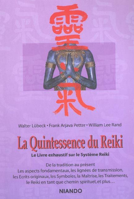 Emprunter La quintessence du reiki. Le livre exhaustif sur le système Reiki livre