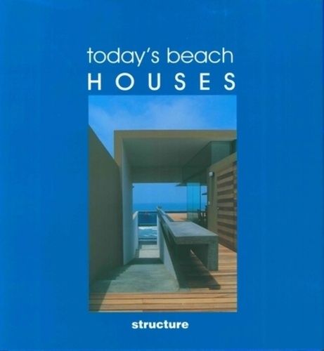 Emprunter Maisons de plage modernes - today's beach houses livre