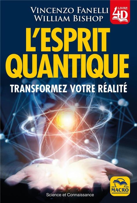 Emprunter L'esprit quantique. Transformez votre réalité livre