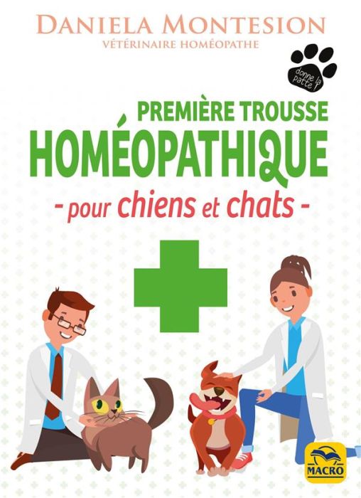 Emprunter Première trousse homéopathique pour chiens et chats livre