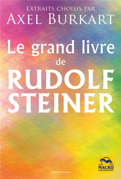 Emprunter Le grand livre de Rudolf Steiner livre