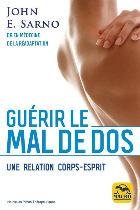 Emprunter Guérir le mal de dos. Une relation corps-esprit livre