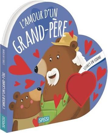 Emprunter L'amour d'un grand-père livre