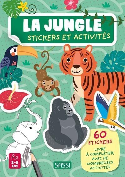 Emprunter La jungle. Avec 60 stickers livre