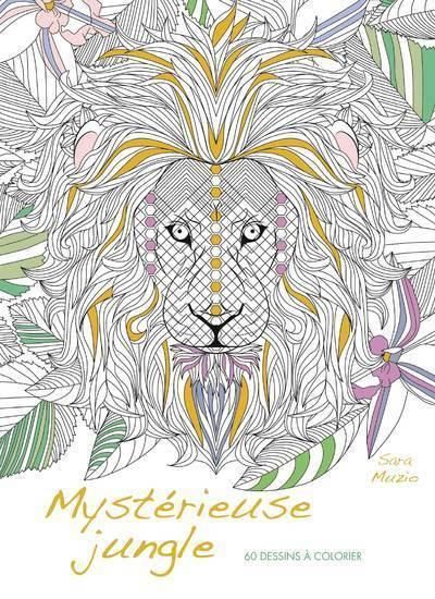 Emprunter Mystérieuse jungle. 60 dessins à colorier livre