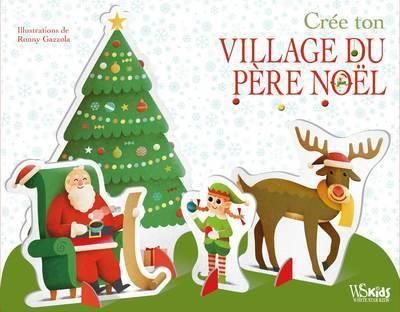 Emprunter Crée ton village du Père Noël. Un ours au village du Père Noël livre