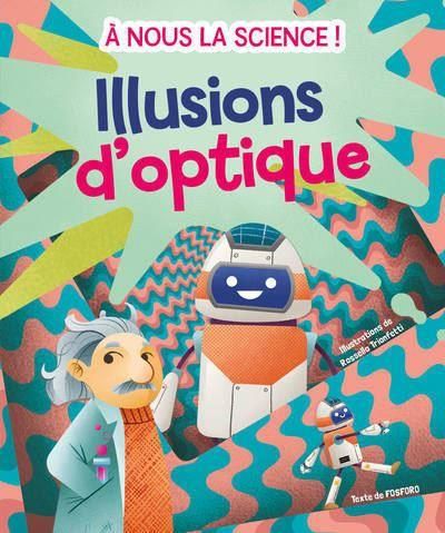 Emprunter Les illusions d'optique livre