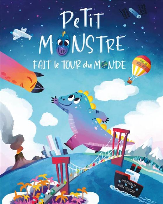 Emprunter Petit Monstre fait le tour du monde livre