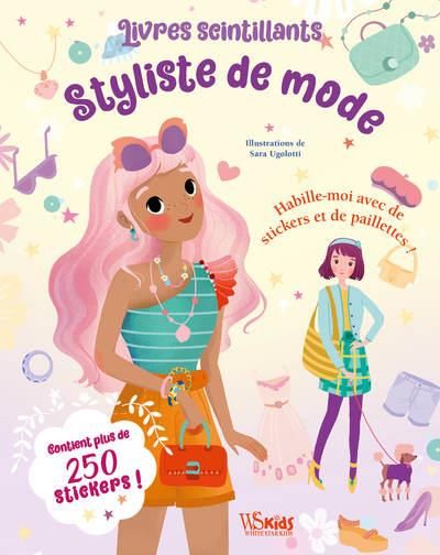 Emprunter Livres scintillants Styliste de mode. Habille-moi de stickers et de paillettes ! Contient plus de 25 livre