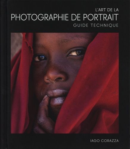 Emprunter L'art de la photo de portrait. Guide technique livre