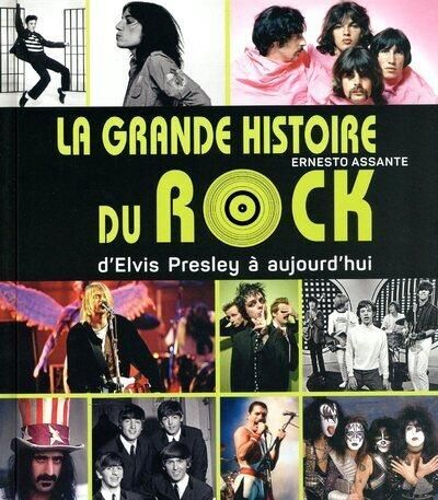 Emprunter La grande histoire du rock d'Elvis Presley à aujourd'hui livre