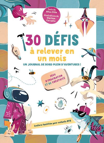 Emprunter 30 défis à relever en un mois. Un journal de bord plein d'aventures ! livre