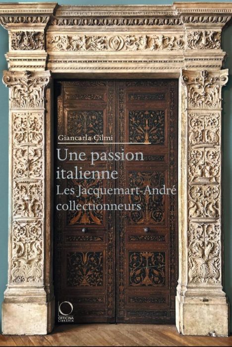 Emprunter Une passion italienne. Les Jacquemart-André collectionneurs livre