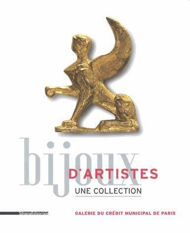 Emprunter Bijoux d'artistes. Une collection livre