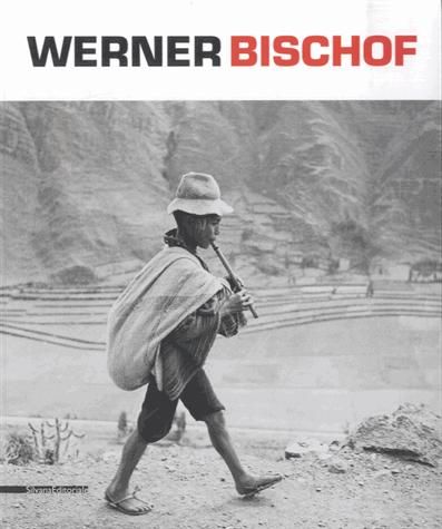 Emprunter Werner Bischof. Edition français-anglais-italien livre