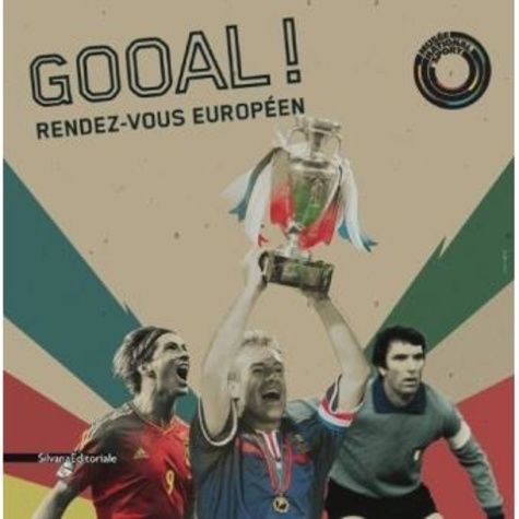 Emprunter Gooal ! Rendez-vous européen livre