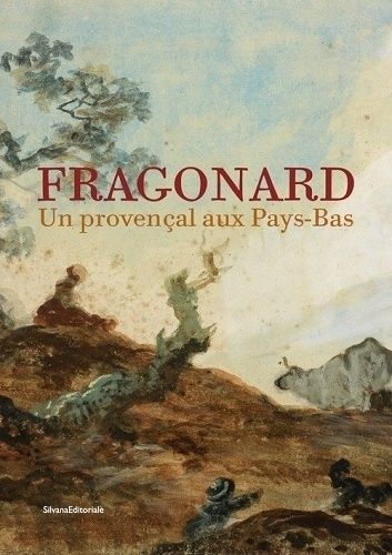 Emprunter Fragonard. Un provencal aux Pays-Bas livre