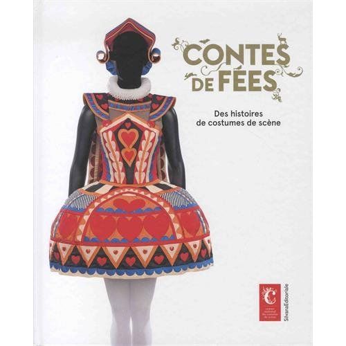 Emprunter Contes de fées. Des histoires de costumes de scène livre