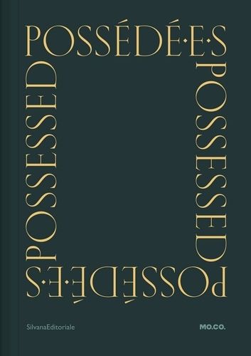 Emprunter Possédé.e.s. Déviance, performance, résistance, Edition bilingue français-anglais livre