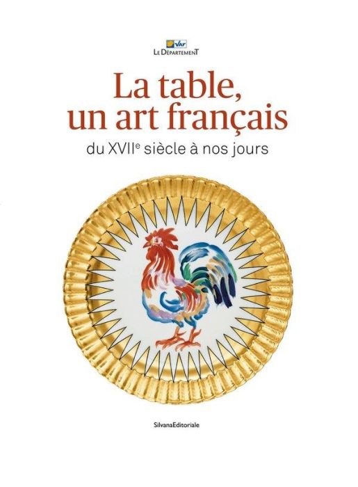 Emprunter La table, un art français. Du XVIIe siècle à nos jours livre