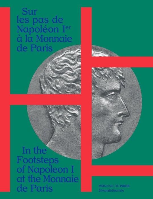 Emprunter Sur les pas de napoleon 1er a la monnaie livre