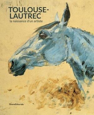 Emprunter Toulouse-Lautrec, la naissance d'un artiste livre