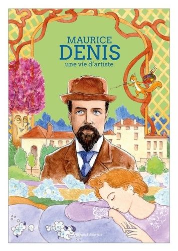 Emprunter Maurice Denis. Une vie d'artiste livre