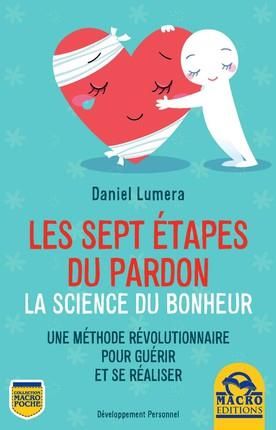 Emprunter Les sept étapes du pardon. La science du bonheur livre